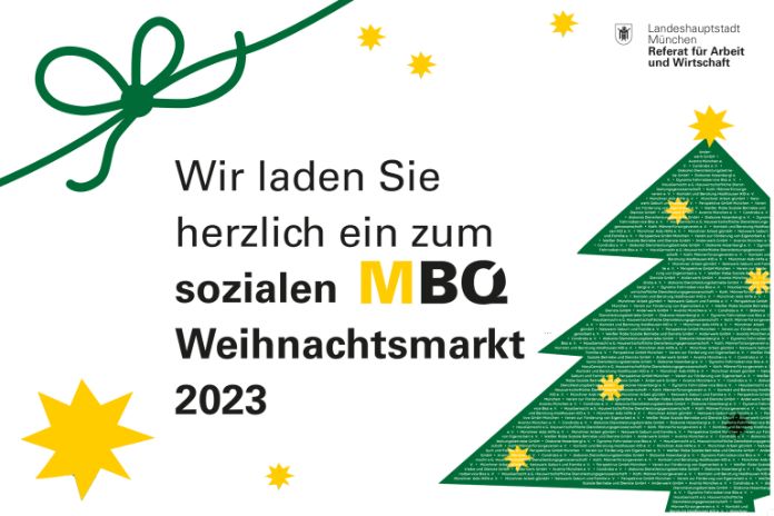 Neben einem Weihnachtsbaum stehen die Worte Wir laden Sie herzlich zum MBQ Sozialen Weihnachtsmarkt ein